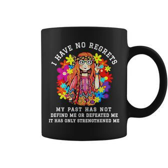 I Have No Regrets My Past Has Not Defined Me Hippie Coffee Mug - Monsterry