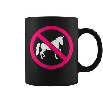 No Unicorns Coffee Mug - Monsterry AU