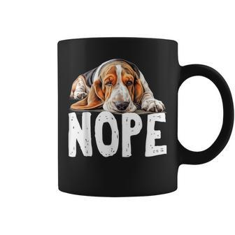 Nope Lazy Dog Basset Hound Coffee Mug | Mazezy