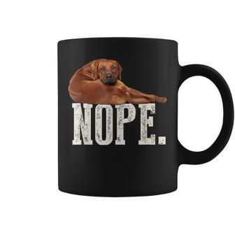 Nope Lazy Rhodesian Ridgeback Dog Lover Coffee Mug - Thegiftio UK