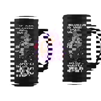 Nos Lo Quitaron Todo Incluso El Miedo 8 Marzo Día De La Muje Taza de café - Regaloses