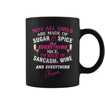Not All Girls Are Made Of Sugar And Spice Women's Coffee Mug - Monsterry