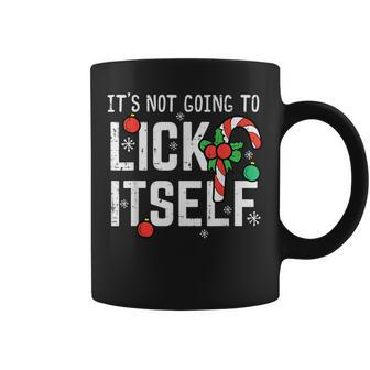 Not Going To Lick Itself Candy Cane Christmas Xmas Men Coffee Mug | Mazezy