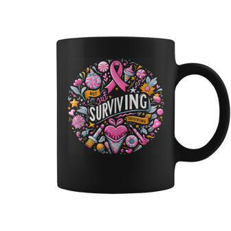 Not Just Surviving Thriving Cancer Graphic Coffee Mug - Monsterry DE