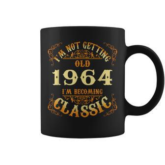 Not Old I Am Classic 1964 60Th Birthday For 60 Yrs Old Coffee Mug - Seseable