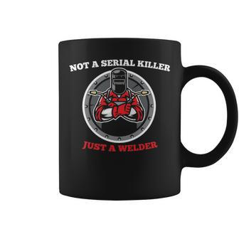 Not A Serial Killer Just A Wedler Welding Welder Weld Coffee Mug | Mazezy