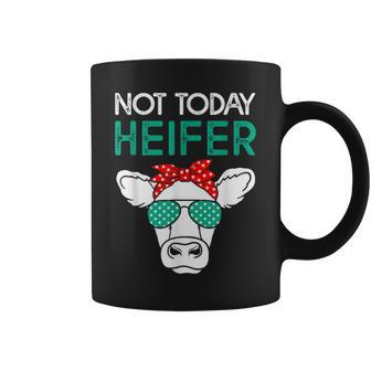 Not Today Heifer Heifers With Green Glasses Cow Coffee Mug - Monsterry CA