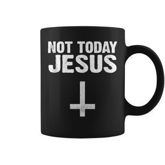 Not Today Jesus Satan Saying Coffee Mug - Monsterry DE