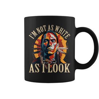 I Am Not As White As I Look Coffee Mug - Seseable