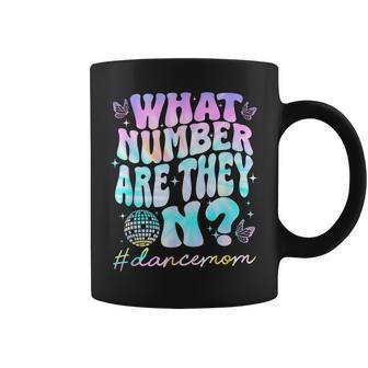 What Number Are They On Dance Mom Life Dancing Dance Coffee Mug - Monsterry CA