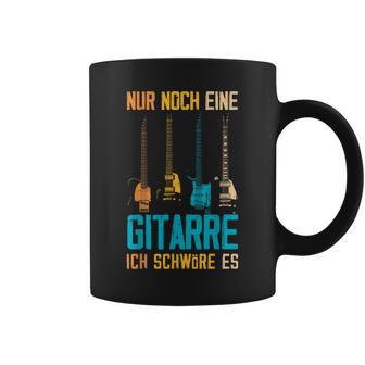 Nur Noch Eine Gitarre Ich Schwöre Es Guitarist Tassen - Seseable