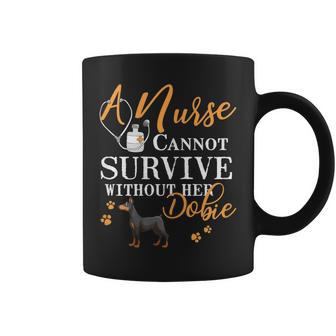 Nurse Dobie Mom Quote Dogs Lover Coffee Mug | Crazezy DE