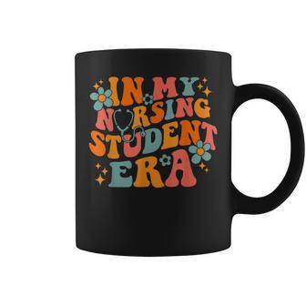 In My Nursing Student Era Nursing School Future Nurse Rn Coffee Mug - Thegiftio UK