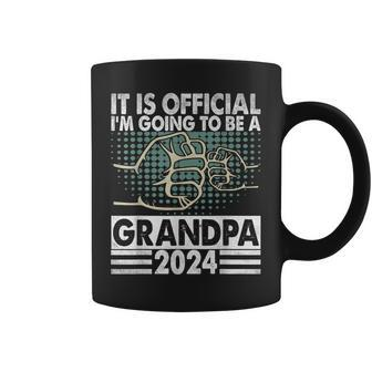 It Is Official I'm Going To Be A Grandpa 2024 Fathers Day Coffee Mug - Thegiftio UK