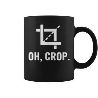 Oh Crop Graphic er Photographer Coffee Mug - Monsterry DE