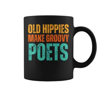 Old Hippies Make Groovy Poets Retro Vintage Writer Coffee Mug - Monsterry