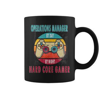 Operations Manager By Day By Night Hard Core Gamer Gaming Coffee Mug - Monsterry UK