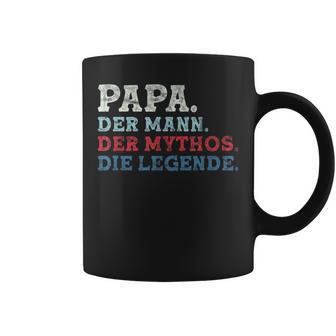 Papa Der Mann Der Mythos Die Legend Papa Sayings Father's Day Tassen - Geschenkecke