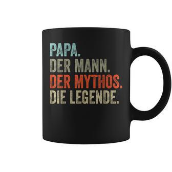 Papa Der Mann The Mythos The Legend Tassen - Geschenkecke