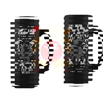Papa Es Mi Nombre Tai Chi Es Mi Meditación Chi Chuan Tai Chi Taza de café - Regaloses