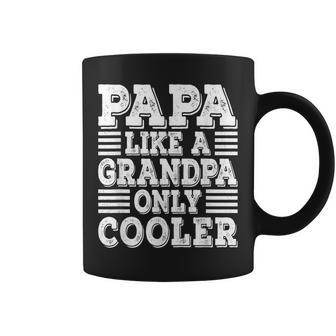 Papa Like A Grandpa Only Cooler Dad Papa Vintage Fathers Day Coffee Mug - Seseable