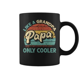 Papa Like A Grandpa Only Cooler Vintage Dad Fathers Day Coffee Mug - Monsterry UK