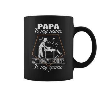 Papa Is My Name T Woodworking Father's Day Coffee Mug | Mazezy