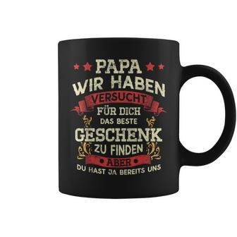 Papa Wir Habenersucht Das Perfekte Geschenk Zu Finden German Langu Tassen - Geschenkecke