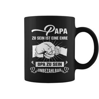 Papa Zu Sein Ist Eine Ehreopa Zu Sein Unzahlbar Tassen - Geschenkecke