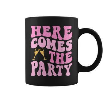 Here Come The Party Bride Squad Bridal Party Bachelorette Coffee Mug - Monsterry