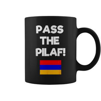 Pass The Pilaf Armenian Rice Lover Family Armenia Flag Coffee Mug - Monsterry