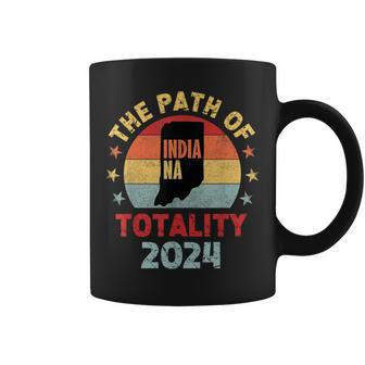 The Path Of Totality Indiana Solar Eclipse 2024 In Indiana Coffee Mug - Monsterry