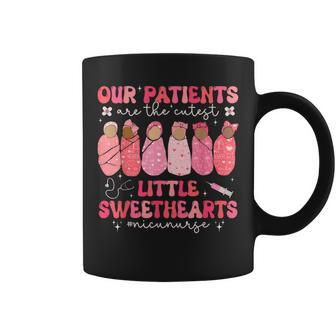 Our Patients Are The Cutest Little Sweethearts Nicu Nurse Coffee Mug | Mazezy