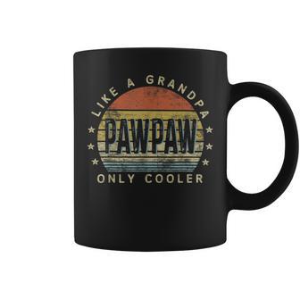 Pawpaw Like A Grandpa Only Cooler Pawpaw Vintage Style Coffee Mug - Monsterry AU