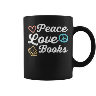 Peace Love Books Read Book Reading Librarian Across America Coffee Mug | Mazezy