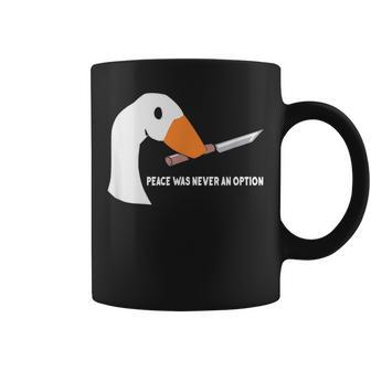 Peace Was Never An Option Goose Coffee Mug - Thegiftio UK