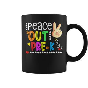 Peace Out Pre K Happy Last Day Of Pre K Graduation Coffee Mug - Monsterry UK