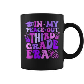 In My Peace Out Third Grade Era Graduate Last Day Of School Coffee Mug - Seseable