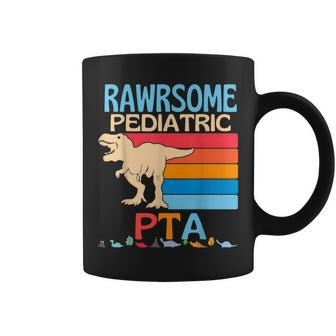Pediatric Pta Are Awesome Personal Therapy Dinosaur Coffee Mug - Monsterry UK