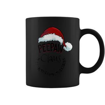 Peepaw Claus Happy New Santa Claus Christmas Man Myth Legend Coffee Mug - Seseable