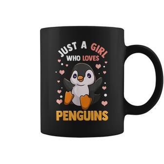Penguin For Girls Just A Girl Who Loves Penguins Coffee Mug - Monsterry