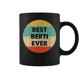 Personalisiertes Best Berti Ever Tassen im Vintage-Retro-Stil - Seseable