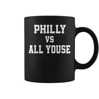 Philly Vs All Youse Slang For Philadelphia Fan Coffee Mug - Monsterry CA