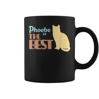 Phoebe Cat Name Phoebe Kitty Coffee Mug - Seseable