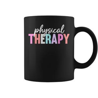 Physical Therapy Pt Physical Therapist Pt Student Coffee Mug - Seseable