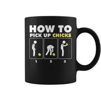 How To Pick Up Chicks Chicken Farmer Coffee Mug | Mazezy