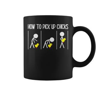 How To Pick Up Chicks Hilarious Graphic Sarcastic Coffee Mug - Monsterry