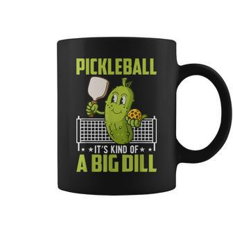 Pickle It's Kind Of A Big Dill Pickleball Paddleball Coffee Mug - Monsterry UK