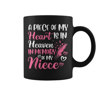 A Piece Of My Heart Is In Heaven In Memory Of Niece Aunt Coffee Mug - Monsterry UK