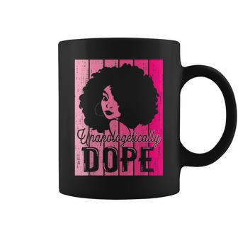 Pink Black History Month Unapologetically Dope Black Pride Coffee Mug | Mazezy